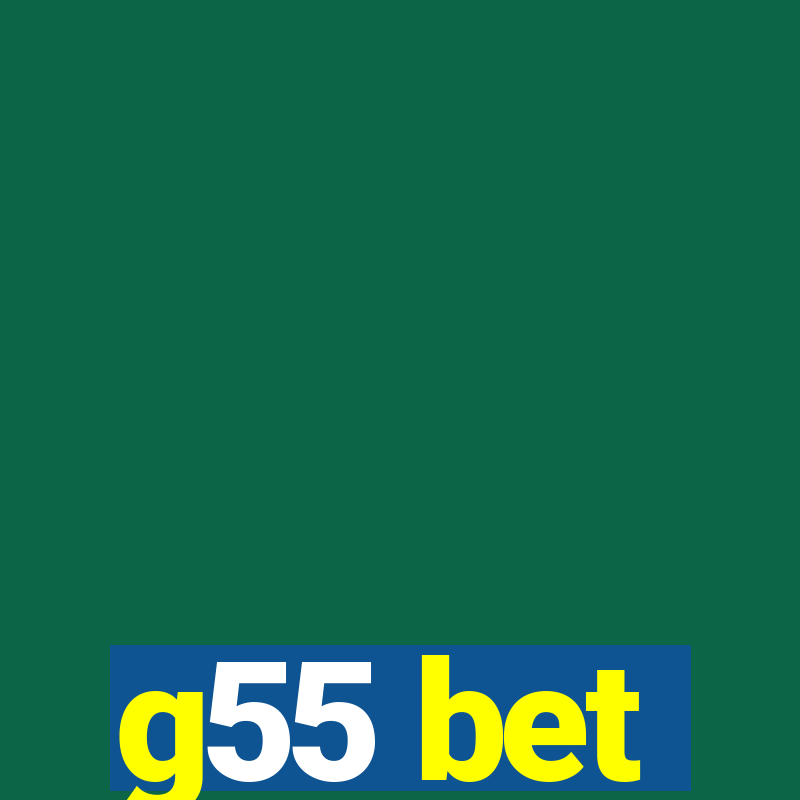 g55 bet